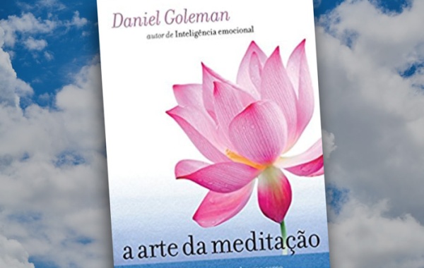 a arte da meditação daniel goleman leia um livro